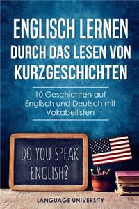 Englisch lernen durch das Lesen von Kurzgeschichten