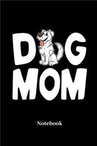 Dog Mom Notebook