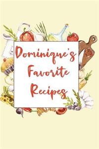 Dominique's Favorite Recipes