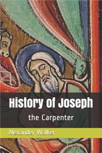 History of Joseph the Carpenter
