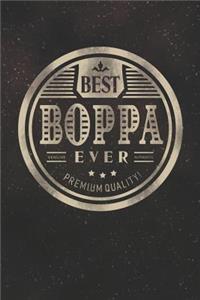 Best Boppa Ever Genuine Authentic Premium Quality