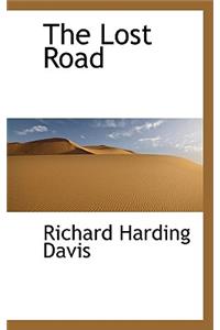 The Lost Road