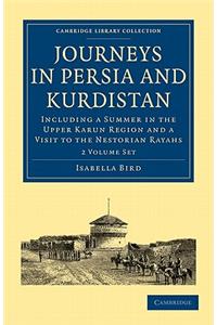 Journeys in Persia and Kurdistan 2 Volume Set
