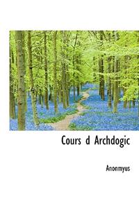 Cours D Archdogic