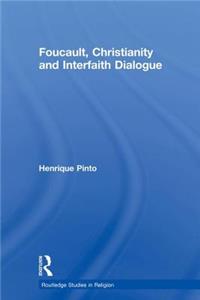 Foucault, Christianity and Interfaith Dialogue