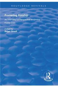 Fostering Kinship