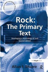 Rock: The Primary Text