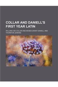 Collar and Daniell's First Year Latin