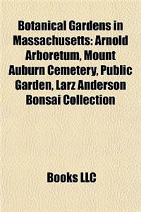 Botanical Gardens in Massachusetts