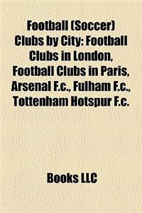 Football (Soccer) Clubs by City