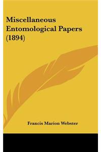 Miscellaneous Entomological Papers (1894)