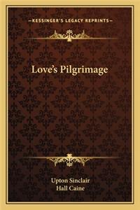 Love's Pilgrimage