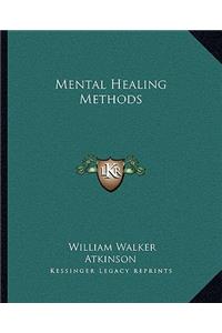 Mental Healing Methods