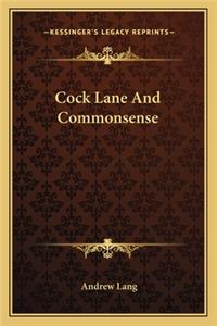Cock Lane And Commonsense