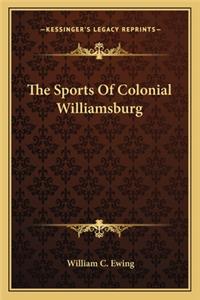 Sports of Colonial Williamsburg