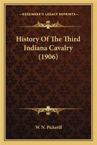 History Of The Third Indiana Cavalry (1906)