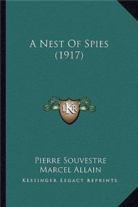 Nest of Spies (1917)
