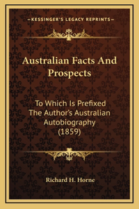 Australian Facts And Prospects