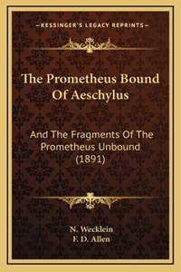 Prometheus Bound Of Aeschylus