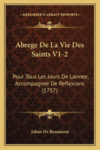 Abrege De La Vie Des Saints V1-2