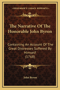 The Narrative Of The Honorable John Byron
