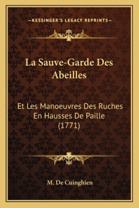 Sauve-Garde Des Abeilles