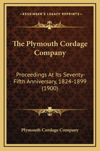 The Plymouth Cordage Company