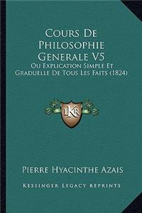 Cours De Philosophie Generale V5