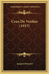 Ceux De Verdun (1917)