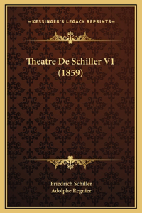 Theatre De Schiller V1 (1859)