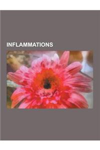 Inflammations: Crohn's Disease, Appendicitis, Encephalitis, Hepatitis, Arthritis, Urethritis, Ulcerative Colitis, Pancreatitis, Commo