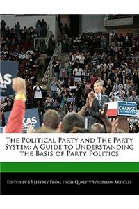 The Political Party and the Party System