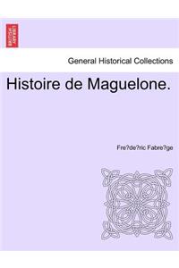 Histoire de Maguelone.