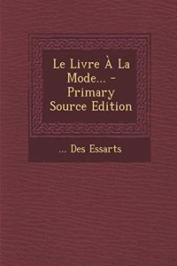 Le Livre À La Mode...