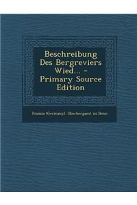 Beschreibung Des Bergreviers Wied...