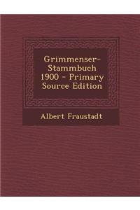 Grimmenser-Stammbuch 1900