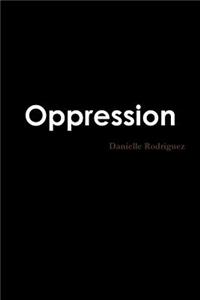 Oppression