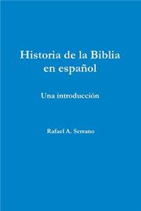 Historia de la Biblia en español