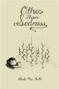 Other Than Sadness