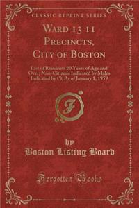 Ward 13 11 Precincts, City of Boston