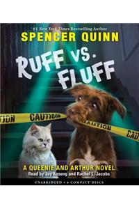 Ruff vs. Fluff (an Arthur & Queenie Novel)
