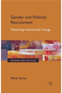 Gender and Political Recruitment