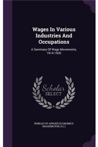 Wages In Various Industries And Occupations