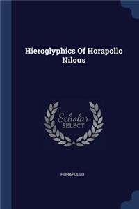 Hieroglyphics Of Horapollo Nilous