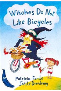 Witches Do Not Like Bicycles