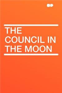 The Council in the Moon