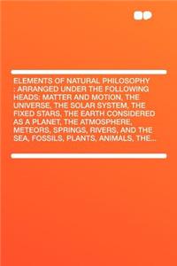Elements of Natural Philosophy