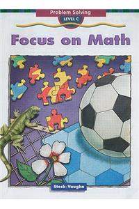 Focus on Math: Problem Solving, Level C