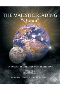 The Majestic Reading