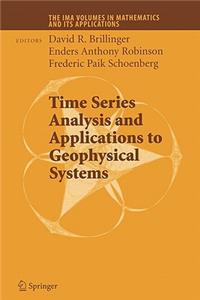 Time Series Analysis and Applications to Geophysical Systems